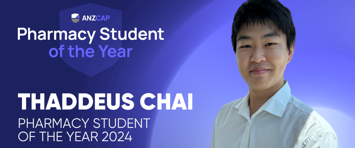 ANZCAP Pharmacy Student of the Year Award Winner Announced! 